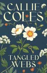 Tangled Webs : A Novel