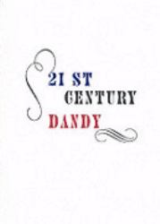 21st Century Dandy