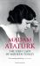 Madam Atatürk : The First Lady of Modern Turkey