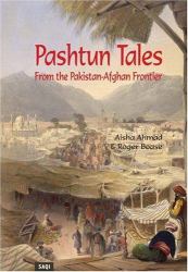 Pashtun Tales from the Paistan-Afghan Frontier