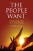 The People Want : A Radical Exploration of the Arab Uprising