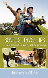 Seniors Travel Tips : Make the most of your senior status in your travels. Get the best deals, discounts and be your own travel Agent