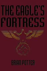 The Eagle's Fortress