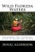 Wild Florida Waters : Exploring the Sunshine State by Kayak and Canoe