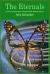 The Eternals : A Tale of a Phenomena: Ancient Beliefs, Modern Science