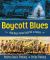 Boycott Blues