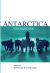 Antarctica : First Impressions 1773-1930