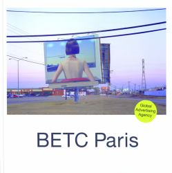BETC Paris : Global Advertising Agency
