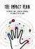 The Impact Plan : Rethinking Today, Remaking Tomorrow, Designing a Better World