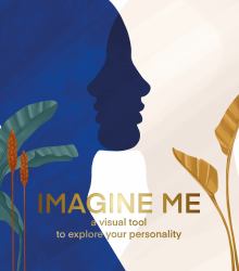 Imagine Me (revised) : A Visual Tool to Explore Your Personality