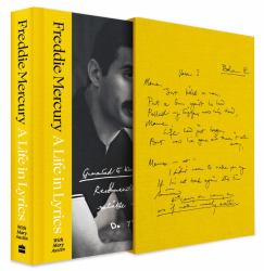 A Life in Lyrics (Deluxe Limited Edition) : The Official Creative Legacy of Freddie Mercury