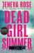 Dead Girl Summer : A Novel (Large Print)