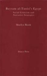 Bayram Al-Tunisi's Egypt : Social Criticism and Narrative Strategies