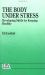 The Body under Stress : Developing Skills for Keeping Healthy The Body under Stress : Developing Skills for Keeping Healthy
