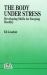 The Body under Stress : Developing Skills for Keeping Healthy The Body under Stress : Developing Skills for Keeping Healthy