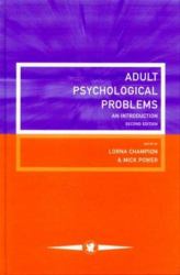 Adult Psychological Problems : An Introduction