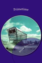 Primetime - a Novel