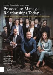 Protocol to Manage Relationships Today : Modern Relationship Management Based upon Traditional Values