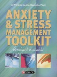 The Anxiety and Stress Reduction Toolkit