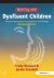 Working with Dysfluent Children : Practical Approaches to Assessment and Therapy