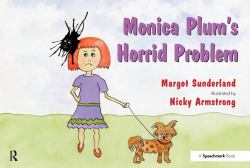 Monica Plum's Horrid Problem : A Story for Children of Troubled Parents