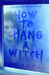 How to Hang a Witch