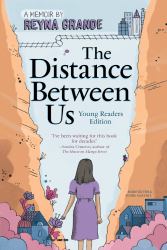 The Distance Between Us : A Memoir