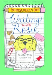 Writing with Rosie : You Can Write a Story Too