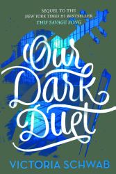 Our Dark Duet