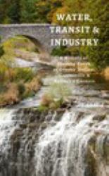 Water, Transit and Industry
