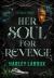 Her Soul for Revenge : The New York Times Bestselling Demon Romance