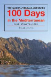 Book 2 - 100 Days in the Mediterranean
