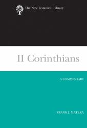 II Corinthians : A Commentary