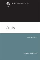 Acts : A Commentary