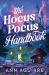 The Hocus Pocus Handbook The Hocus Pocus Handbook