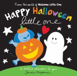 Happy Halloween Little One : A Bootiful Celebration for You