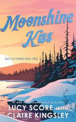 Moonshine Kiss