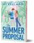 The Summer Proposal (Deluxe Edition) The Summer Proposal (Deluxe Edition)