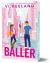 The Baller (Deluxe Edition) The Baller (Deluxe Edition)