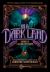 In a Dark Land