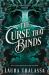 The Curse That Binds (Deluxe Edition) : A Bewitched Novel