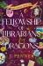 A Fellowship of Librarians and Dragons (Standard Edition)