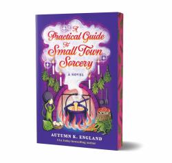 A Practical Guide to Small Town Sorcery (Deluxe Edition)