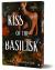 Kiss of the Basilisk (Deluxe Edition) : A Split or Swallow Novel