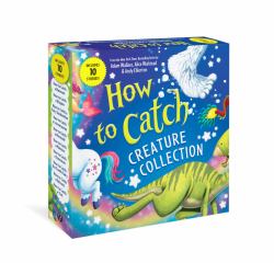 How to Catch Creature Collection : 10 Magical Adventure Books for Kids