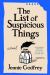 The List of Suspicious Things : A Novel
