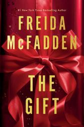 The Gift : A Short Story