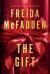 The Gift : A Short Story The Gift : A Short Story