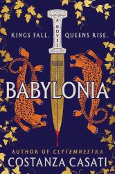 Babylonia (Standard Edition) : A Novel