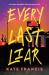 Every Last Liar
